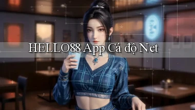 hello88 app cá độ net