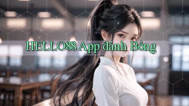 hello88 app đánh bóng