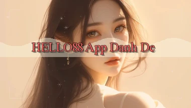 hello88 app danh de