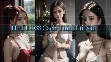 hello88  cach tinh tai xiu