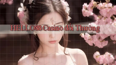 hello88 casino đổi thưởng