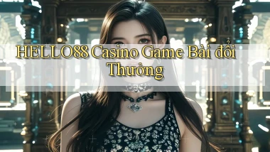 hello88 casino game bài đổi thưởng