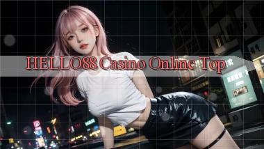 hello88 casino online top