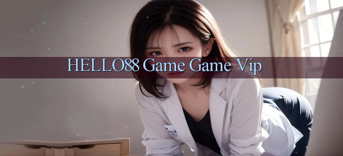 hello88  game game vip