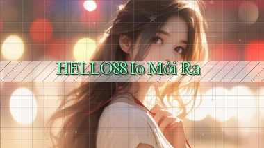 hello88 io mới ra