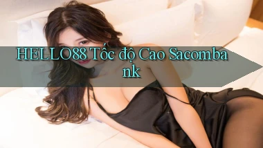 hello88 tốc độ cao sacombank