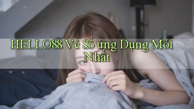 hello88  vé số ứng dụng mới nhất