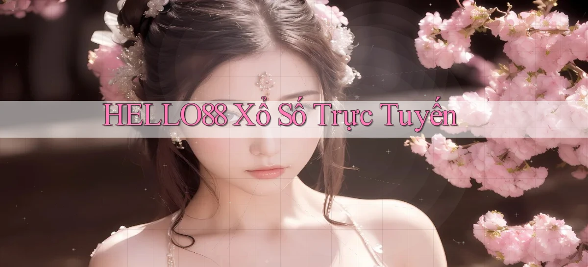 hello88 Xổ số trực tuyến