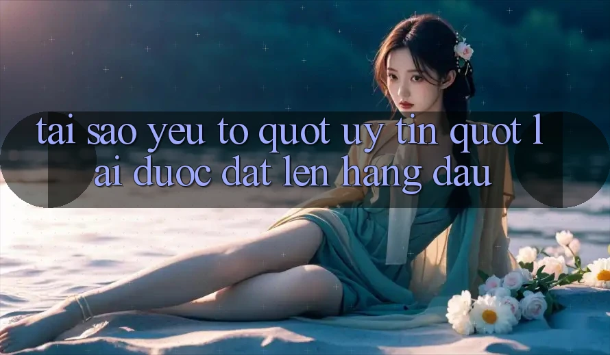 Tại sao yếu tố " uy tín" lại được đặt lên hàng đầu?