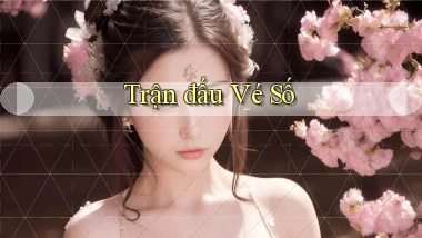 Trận đấu Vé số
