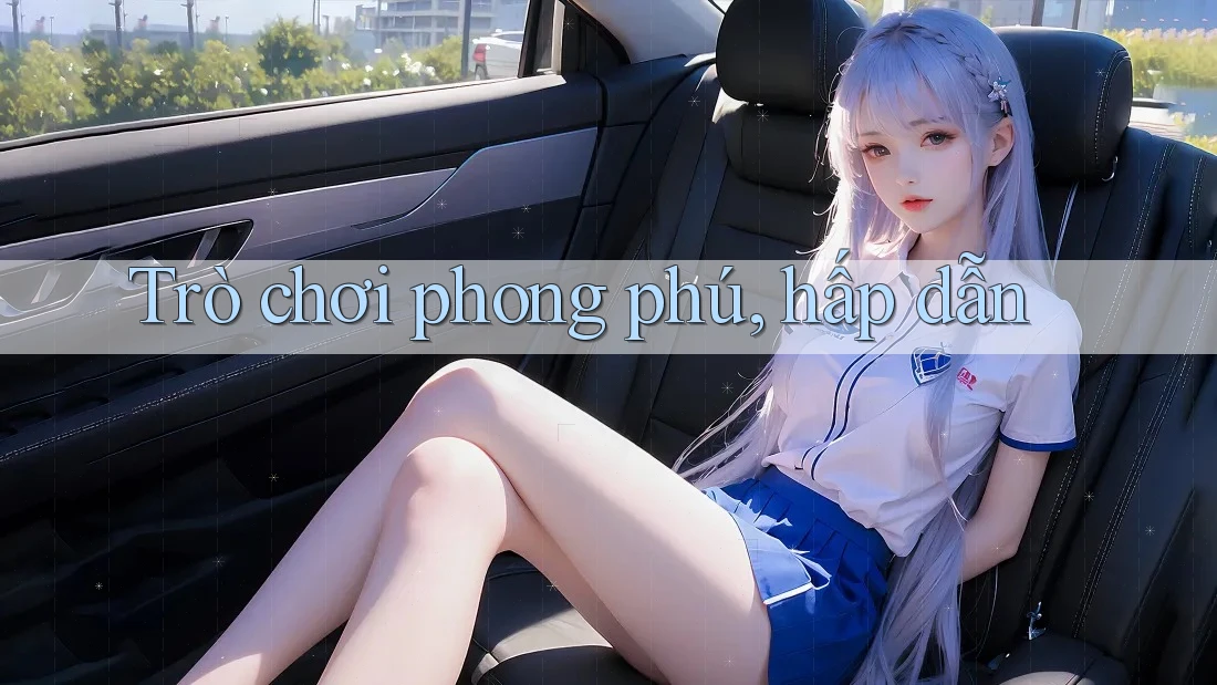 Trò chơi phong phú, hấp dẫn Trò chơi phong phú, hấp dẫn