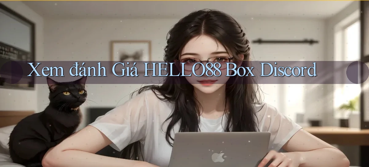 xem đánh giá hello88 box discord